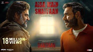 Shaitaan - Aisa Main Shaitaan (Song) | Ajay Devgn, R Madhavan, Jyotika | Amit T, Raftaar, Kumaar