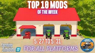 TOP 10 MODS OF THE WEEK - Farming Simulator 22