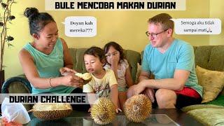 BULE MAKAN DURIAN | BULE MENCOBA DURIAN PERTAMA KALI | REAKSI BULE MAKAN DURIAN