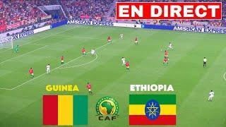 En Direct : Guinea vs Ethiopia I Africa Cup of Nations Qualification Match Stream