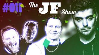 The JF Show (Ep. 011)