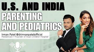 East Meets West: Differences and Similarities of Child Health and Parenting in India and the U.S.