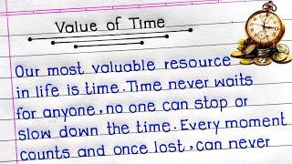 Essay On Value of Time in English | Value of Time Essay in English | Value of Time |