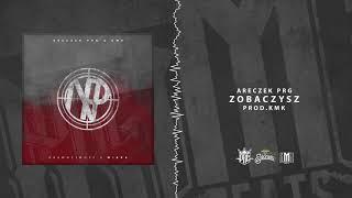 ARECZEK PRG & KMK - ZOBACZYSZ