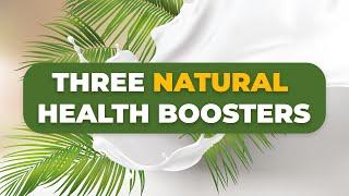 Three Natural Health Boosters | Nation Health | Lisa King RPh