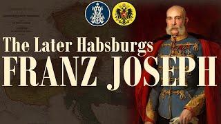 Franz Joseph - Apostolic Majesty