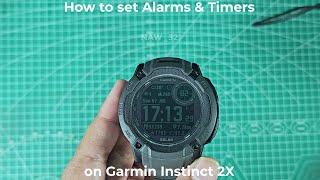 How to Set Alarms and Timer on Garmin Instinct 2X Solar