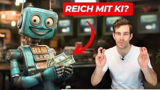 Mit KI Geld verdienen: Wer WIRKLICH reich durch KI wird (du nicht?)