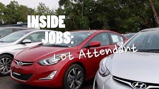 Inside Jobs: Lot Attendant | Driving.ca