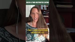 Does Time-Restricted Eating Affect Mood? | Dr. Courtney Peterson | The Proof Shorts EP 232 #shorts