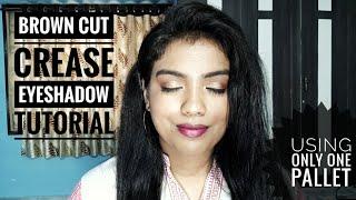 Step by Step Brown Cut Crease Eye Shadow Tutorial | Easy tutorial | With tips and tricks