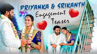 Engagement Cinimatic  Teaser // Priyanka + Srikanth // NK CREATIONS// cinimatic wedding films