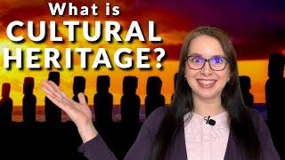 WHAT IS CULTURAL HERITAGE? And how can we preserve our world heritage through Science?