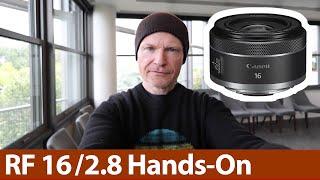 Canon RF 16mm f2.8 HANDS-ON first-looks review