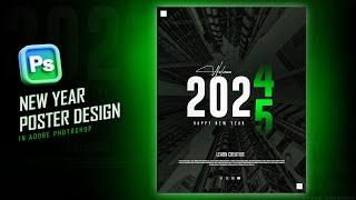 New Year Modern Poster Design in Adobe Photoshop | Happy New Year poster design I  New Year 2025