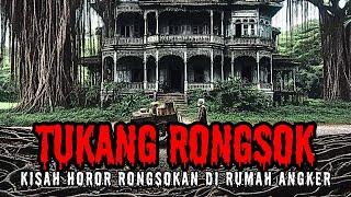 KISAH HOROR TUKANG RONGSOK DI RUMAH ANGKER (Cerita Horor Indonesia - Cerita Hantu)