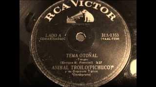 Tema otoñal - Orq. Anibal Troilo (1968) (Solo de violín de Enrique Mario Francini)