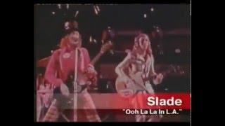 Slade   Ooh La La in L A  HD