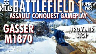 A Sidearm As My Primary... Gasser M1870/Frommer Stop Gameplay - Battlefield 1 Conquest No Commentary