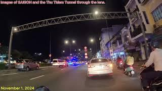 Images of SAIGON and the Thu Thiem Tunnel through the lens.