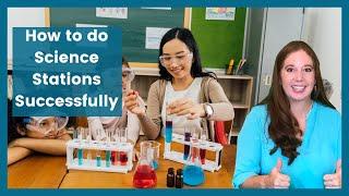 How to do science stations:  Setting your class up for success