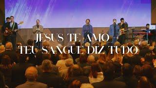 Jesus Te amo + Teu Sangue Diz Tudo  - Altomonte Music