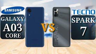 Samsung Galaxy A03 Core vs Tecno Spark 7 | Full Comparison | Samsung A03 Core vs Spark 7