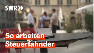 Unterwegs mit der Steuerfahndung | Zur Sache! Baden-Württemberg“