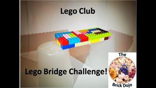 Lego Bridge Challenge with The Brick Dojo