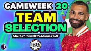 FPL GW20 TEAM SELECTION | Fantasy Premier League 2024/25