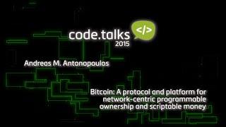 code.talks 2015  - Bitcoin (Andreas M. Antonopoulos)