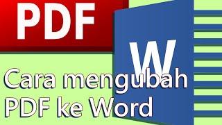 (IN) Cara Mengubah PDF ke Word -  Merubah pdf ke word - konversi PDF ke Word