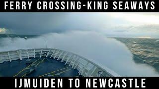 Ferry Crossing - King Seaways - IJmuiden to Newcastle