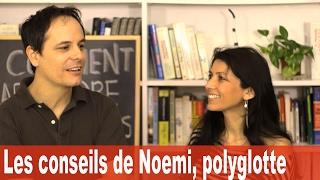 COMMENT APPRENDRE LE FRANÇAIS - Les conseils de Noemi, polyglotte