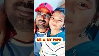 Mera papa song️/Me and my #My Best Papa#Happy Father Day#Shorts