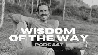 PODCAST TRAILER: Wisdom of the Way