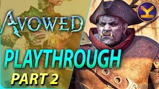 Avowed - Part 2 - Dawnshore - First Playthrough - Exploring EVERYTHING - No Commentary