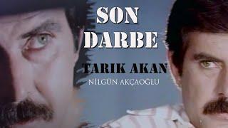 Son Darbe - Türk Filmi (Tarık Akan)