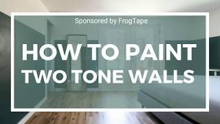 Frog Tape Wall Design - How To Get Crisp Paint Lines With Two Tone Walls