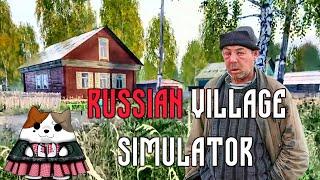 Russian Village Simulator First Look!