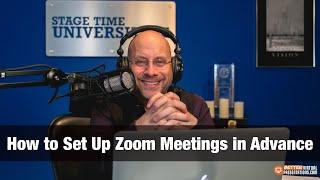 How do you set up a Zoom meeting in advance?