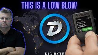 I can't believe Trezor is doing this to Digibyte