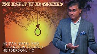 Misjudged | Abidan Shah, PhD