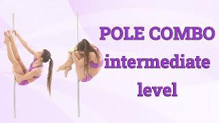 Pole combo - intermediate level