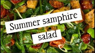 Summer samphire salad