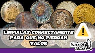 Como Limpiar Tus Monedas SIN QUE PIERDAN VALOR, y lo que debes Evitar para no Dañarlas