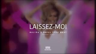 Sample DRILL Type DALIDA  Instrumental  "LAISSEZ-MOI" (prodBy.DEMS)