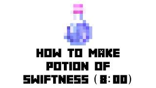 Minecraft: How to Make Potion of Swiftness(8:00)