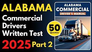 Alabama Commercial Drivers Written Practice Test | Part 2 | CDL Written Practice Test