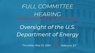 Oversight of the U.S. Department of Energy